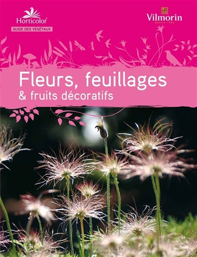 Fleurs, feuillages & fruits décoratifs
