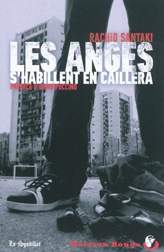 Les Anges s'habillent en Caillera