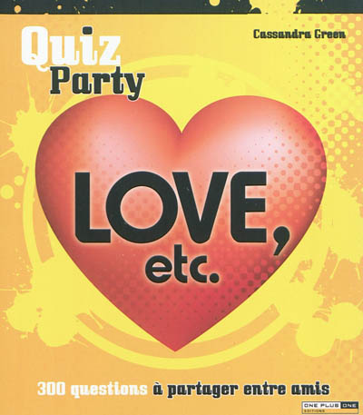 Love, etc.