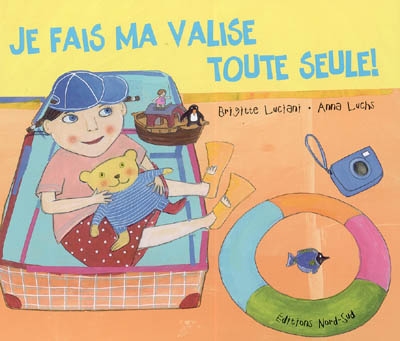 Je fais ma valise toute seule