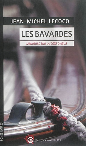 Les bavardes - Meurtres sur la Côte d'Azur