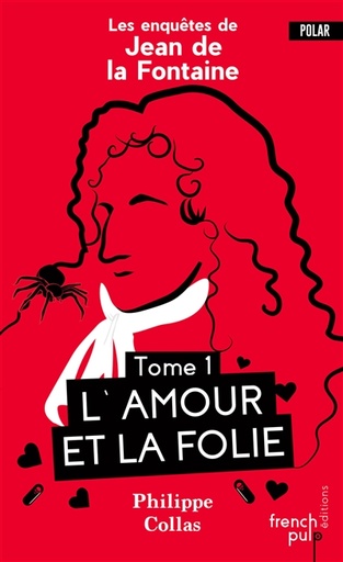 Les enquêtes de Jean de la Fontaine