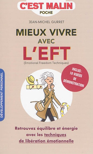 Mieux vivre avec l'eft