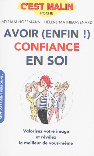 Avoir enfin confiance en soi