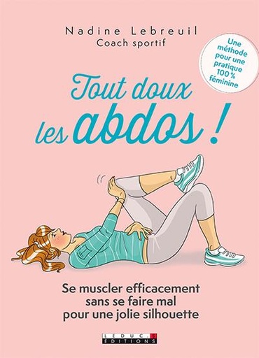 Tout doux les abdos !