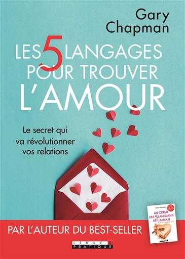 Les 5 langages pour trouver l'amour