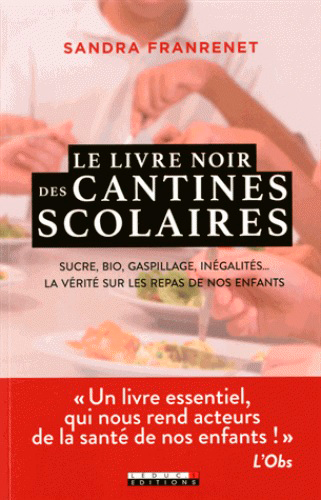 Le livre noir des cantines scolaires