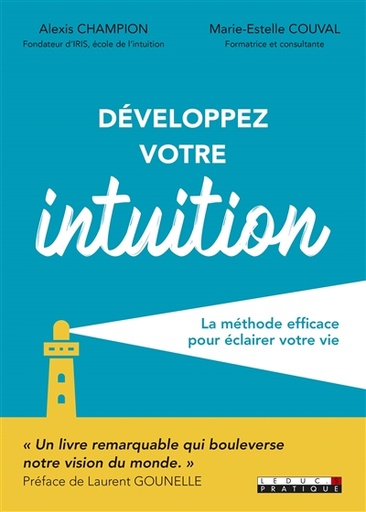 Développez votre intuition