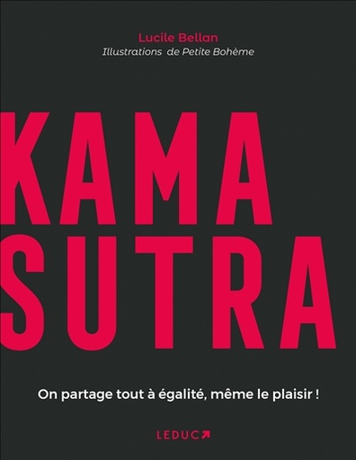 Kamasutra - On partage tout à égalité, même le plaisir