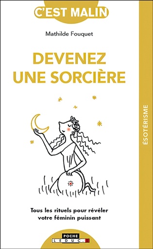 Devenez une sorcière