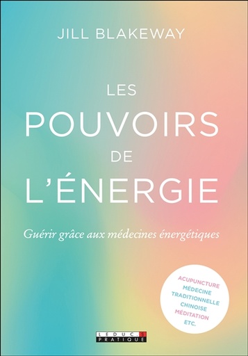 Les pouvoirs de l'énergie