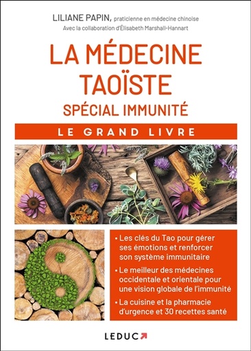La médecine taoïste - spéciale immunité