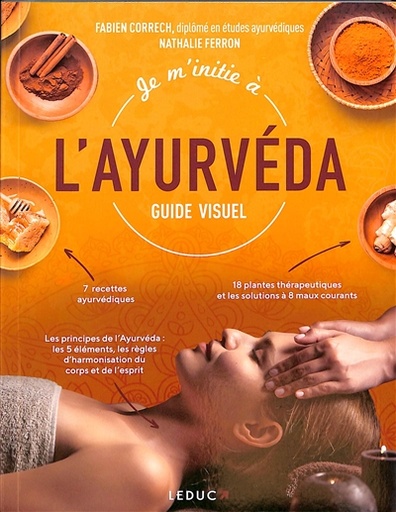 Je m'initie à l'ayurvéda - guide visuel