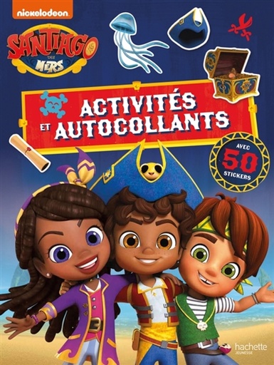 [9782017272229] Santiago des mers : Activités et autocollants
