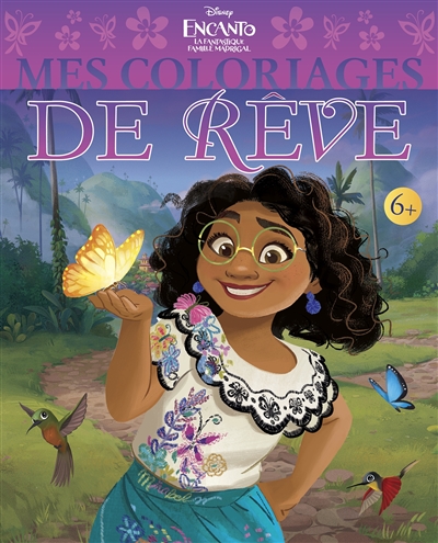[3519262] Encanto, la fantastique famille Madrigal : mes coloriages de rêve