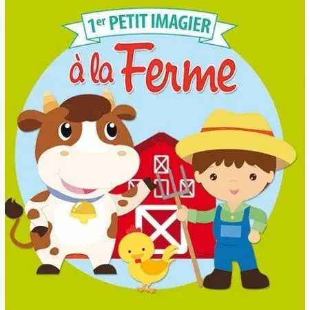 1er petit imagier à la ferme 