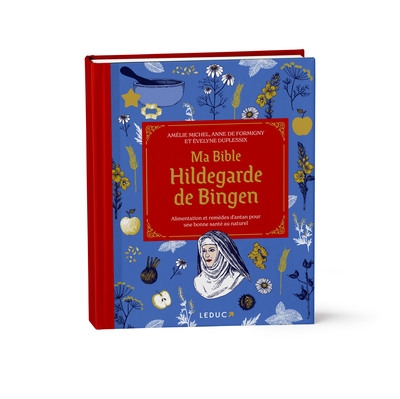 Ma bible Hildegarde de Bingen (ancienne édition)