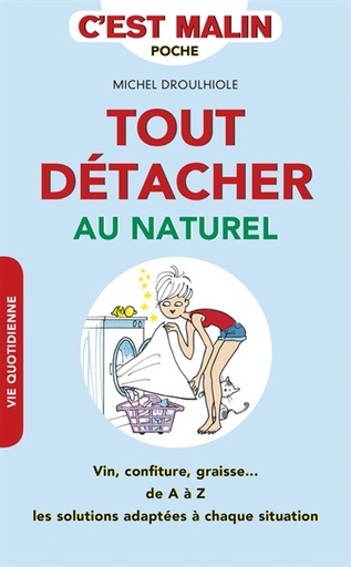 TOUT DETACHER AU NATUREL (N.ED)