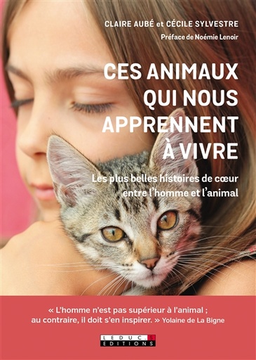 ANIMAUX QUI NOUS APPRENNENT A VIVRE