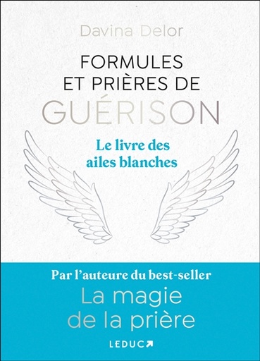 FORMULES ET PRIERES DE GUERISON