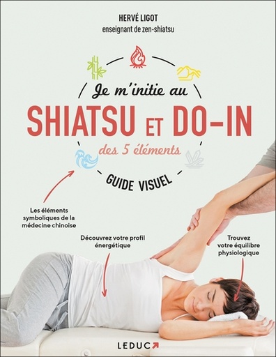 JE M INITIE SHIATSU ET DOIN 5 ELEMENTS G