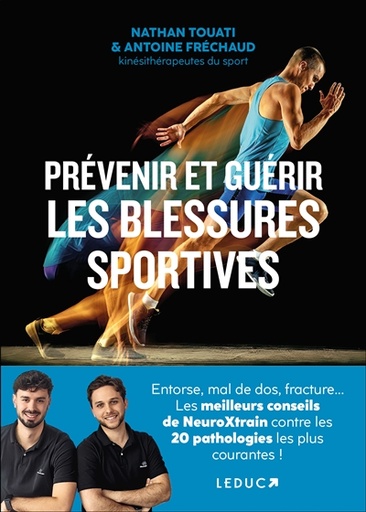 PREVENIR ET GUERIR BLESSURES SPORTIVES