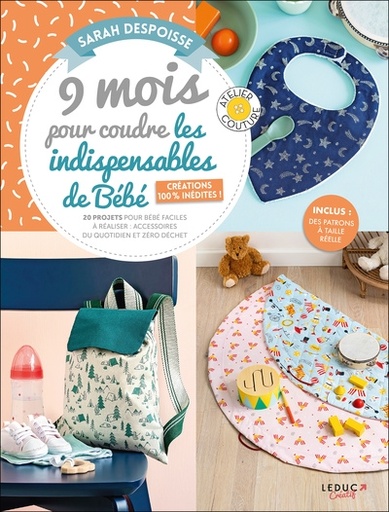 9 MOIS COUDRE INDISPENSABLES BEBE CREATI