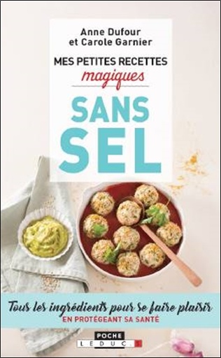 PETITES RECETTES MAGIQUES SANS SEL (MES)