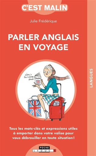 PARLER ANGLAIS EN VOYAGE C'EST MALIN