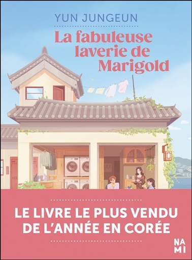 LA FABULEUSE LAVERIE DU VILLAGE MARIGOLD