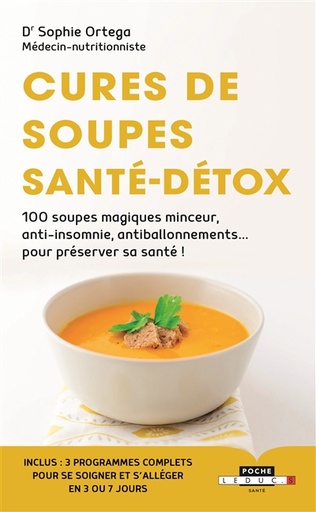 CURES DE SOUPES, SANTE-DETOX