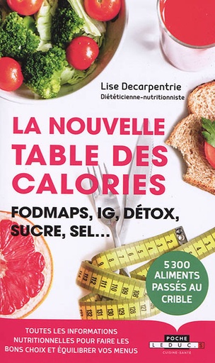 NOUVELLE TABLE DES CALORIES (LA)