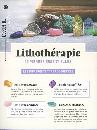 LITHOTHERAPIE - 35 PIERRES ESSNETIELLES