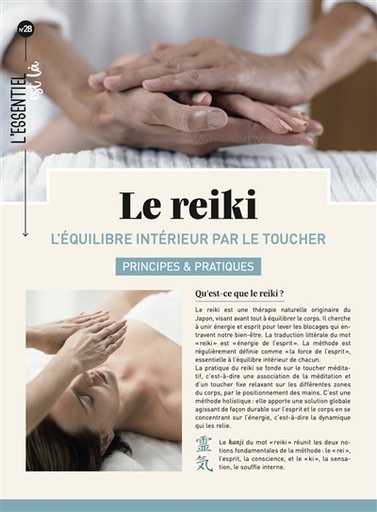 LE REIKI - L'EQUILIBRE INTERIEURE PAR LE TOUCHER