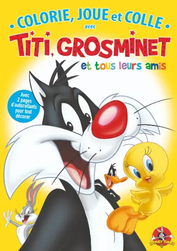 [SDPL41065] Colorie, joue et colle avec Titi, Grosminet et tous leurs amis