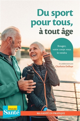 Du sport pour tous à tout âge 
