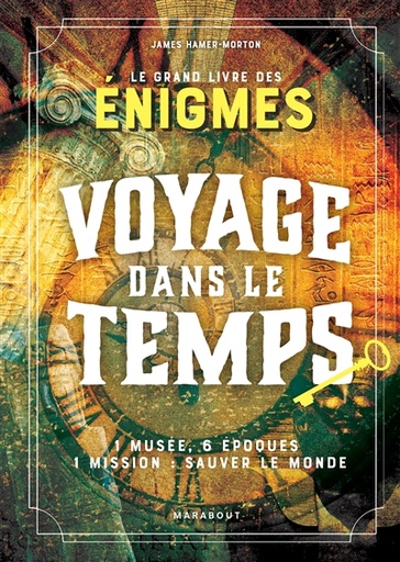 [7098135] GRAND LIVRE ESCAPE GAME - VOYAGE DANS TEMPS