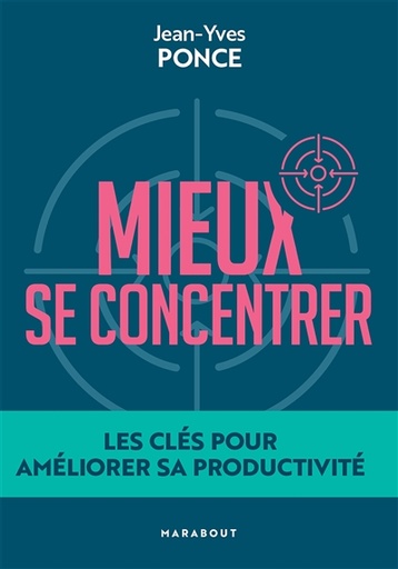 [2798921] MIEUX SE CONCENTRER