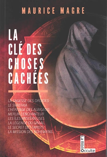 LA CLE DES CHOSES CACHEES