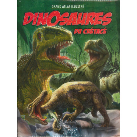 [SDP14420] Grand Atlas illustré Dinosaures du Crétacé